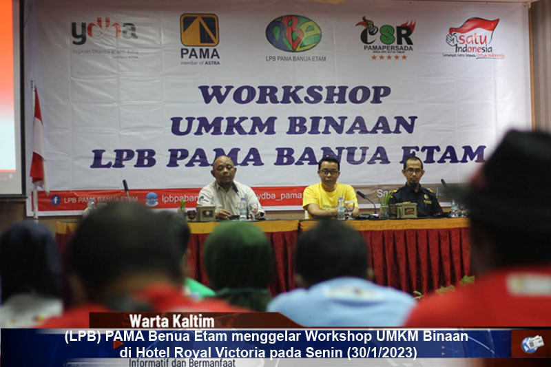 LPB PAMA Benua Etam menggelar Workshop UMKM Binaan